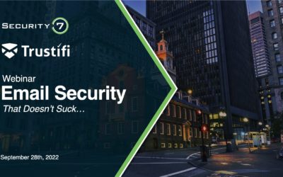 Webinar: Email Security that Doesn’t Suck…